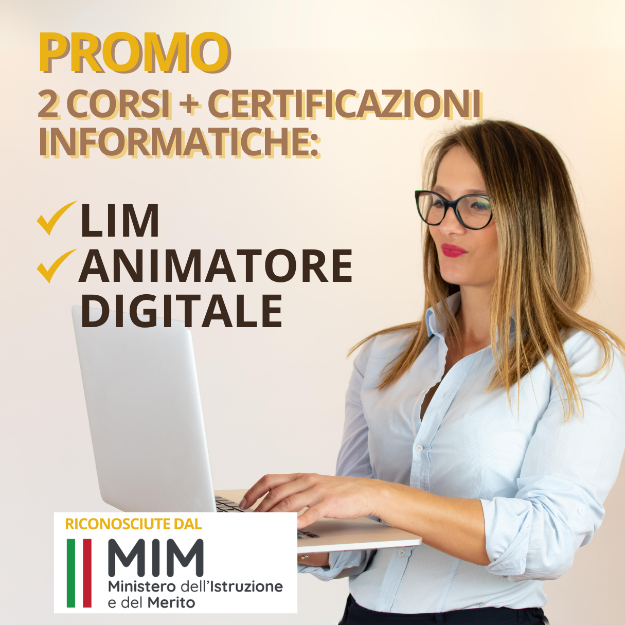 PACCHETTO 2 certificazioni informatiche (LIM + ANIMATORE DIGITALE)